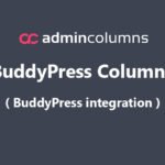 Admin Columns Pro BuddyPress Columns