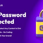 Divi Protect – Password Protect a section in Divi using Divi Protect Plugin
