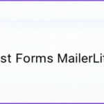 Everest Forms Mailerlite