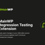 MainWP Regression Testing Extension